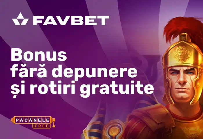 favbet bonus fără depunere și rotiri gratuite