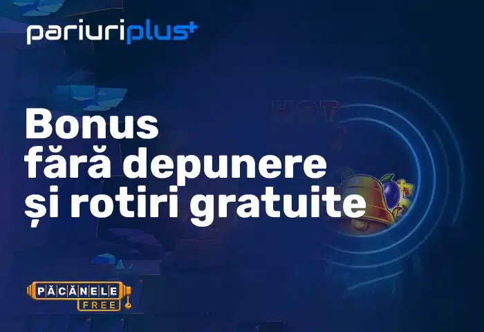 pariuriplus bonus fără depunere și rotiri gratuite