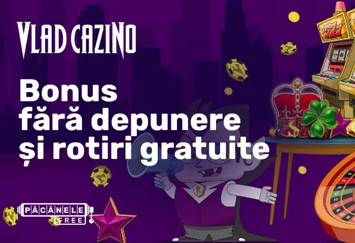 vlad cazino bonus fără depunere și rotiri gratuite