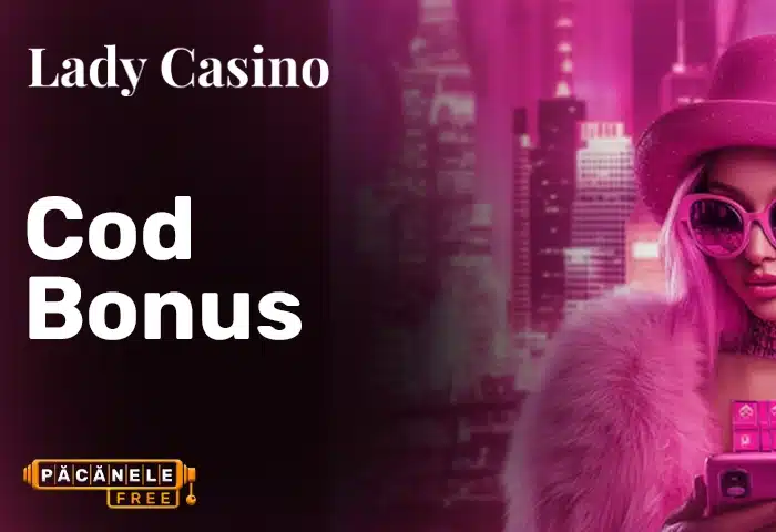cod bonus lady casino
