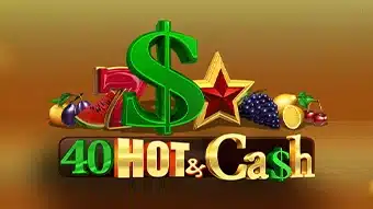 40 Hot & Cash Demo