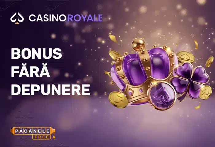 casinoroyale bonus fără depunere